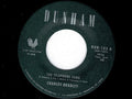 Charles Bradley and Menhahan Street Band - The Telephone Song b/w Tired Of Fighting 7" Single ( VINYL )