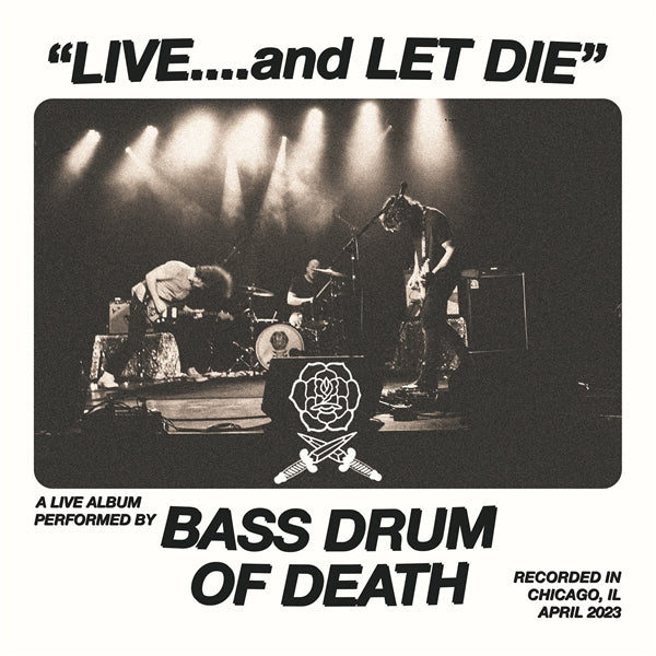Bass Drum of Death - Live... And Let Die LP ( VINYL )