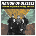 Nation Of Ulysses- 13 Point Program LP ( VINYL )