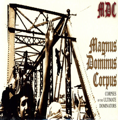 MDC - Magnus Dominus Corpus LP ( VINYL )
