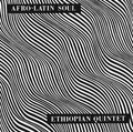 Mulatu Astatke & His Ethiopian Quintet - Afro-Latin Soul, Vol. 1 LP (Colored Vinyl) ( VINYL )