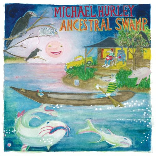 Michael Hurley - Ancestral Swamp LP ( VINYL )