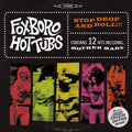 Foxboro Hot Tubs - Stop Drop and Roll 2LP (Bonus Cd) ( VINYL )