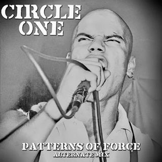 Circle One - Patterns Of Force: Alternative Mix LP ( VINYL )
