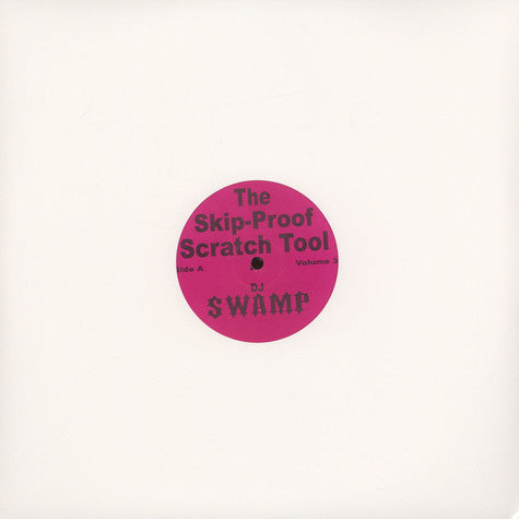 DJ Swamp - The Skip Proof Scratch Tool Vol. 3 LP ( VINYL )