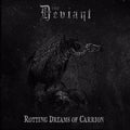 Deviant - Rotting Dreams LP ( VINYL )