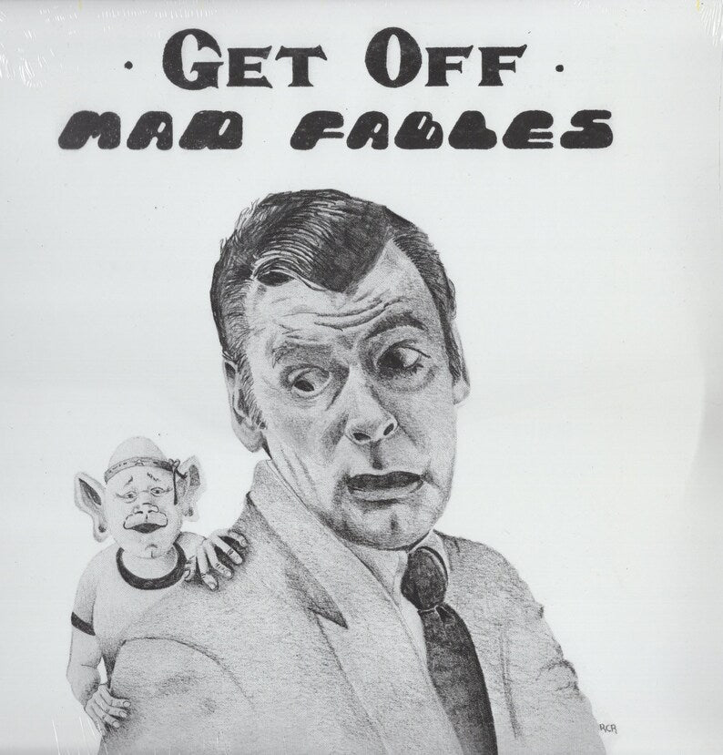 Mad Fables - Get Off LP ( VINYL )