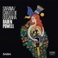 Baden Powell - Sarava Canto De Ossanha 7" ( VINYL )