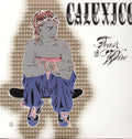 Calexico - Feast Of Wire LP (Reissue) ( VINYL )