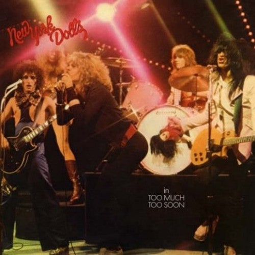 New York Dolls - Too Much Too Soon LP ( VINYL )