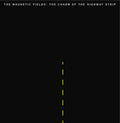 Magnetic Fields - The Charm Of The Highway Strip LP ( VINYL )