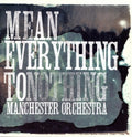 Manchester Orchestra - Mean Everything To Nothing LP (Blue Colored Vinyl) ( VINYL )