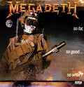 Megadeth - So Far So Good: So What LP (Limited Edition, 180 Gram Vinyl) ( VINYL )