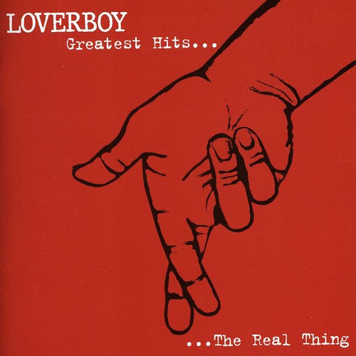 Loverboy - The Real Thing: Greatest Hits CD ( VINYL )