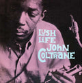 John Coltrane - Lush Life LP (180g, Remastered) ( VINYL )