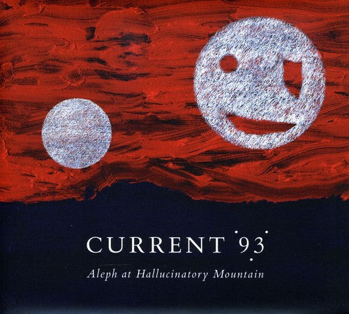 Current 93 - Aleph At Hallucinatory Mountain 2LP ( VINYL )