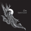 Om - God Is Good LP ( VINYL )