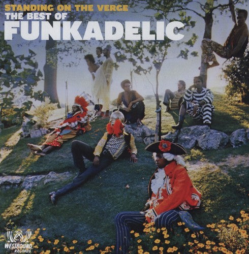 Funkadelic - Standing On The Verge: The Best Of Funkadelic 2LP (UK Pressing) ( VINYL )