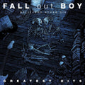 Fall Out Boy - Believers Never Die-The Greatest Hits CD (United Kingdom) ( VINYL )