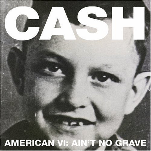 Johnny Cash - American VI: Ain't No Grave LP ( VINYL )