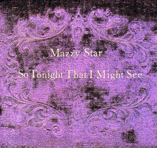 Mazzy Star - So Tonight That I Might See CD ( VINYL )