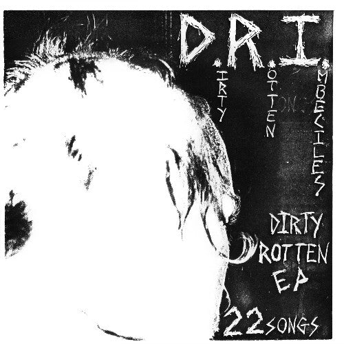 D.R.I. - The Dirty Rotten LP ( VINYL )