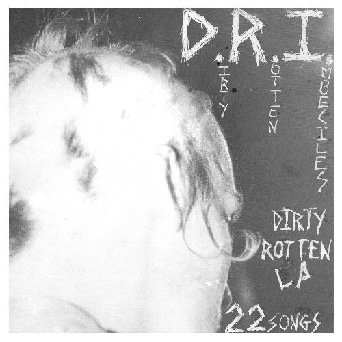 D.R.I. - The Dirty Rotten LP ( VINYL )