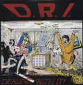 D.R.I. - Dealing With It LP (Remastered) ( VINYL )
