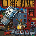 No Use For A Name - Daily Grind LP ( VINYL )