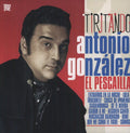 Antonio Gonzalez 'El Pescailla' - Tiritando LP ( VINYL )
