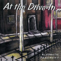 At the Drive-In - Acrobatic Tenement CD ( VINYL )