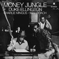 Duke Ellington, Charles Mingus, & Max Roach - Money Jungle LP (180 Gram Vinyl, Bonus Tracks) ( VINYL )