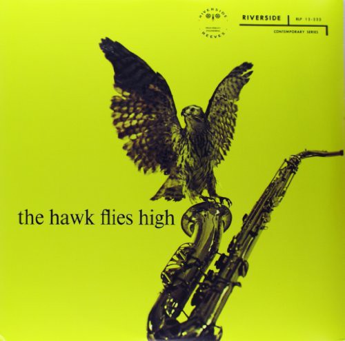 Coleman Hawkins - The Hawk Flies High LP ( VINYL )