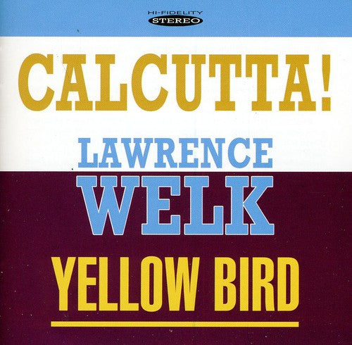 Lawrence Welk - Calcutta and Yellow Bird CD (Jewel Case Packaging) ( VINYL )