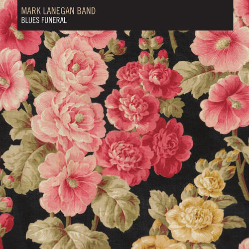 Mark Lanegan Band - Blues Funeral 2LP (MP3 Download) ( VINYL )