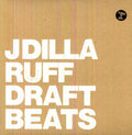 J Dilla - Ruff Draft LP (Instrumentals) ( VINYL )