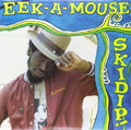 Eek-A-Mouse - Skidip! LP ( VINYL )
