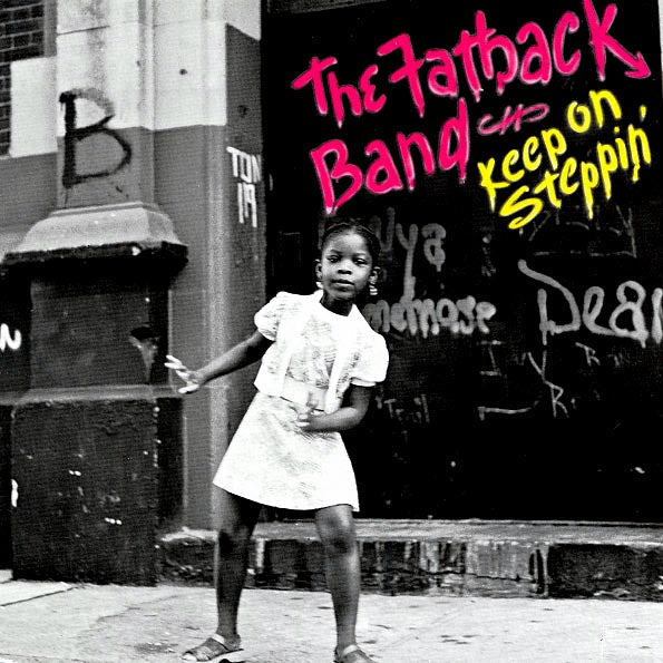 Fatback Band - Keep On Steppin LP ( VINYL )