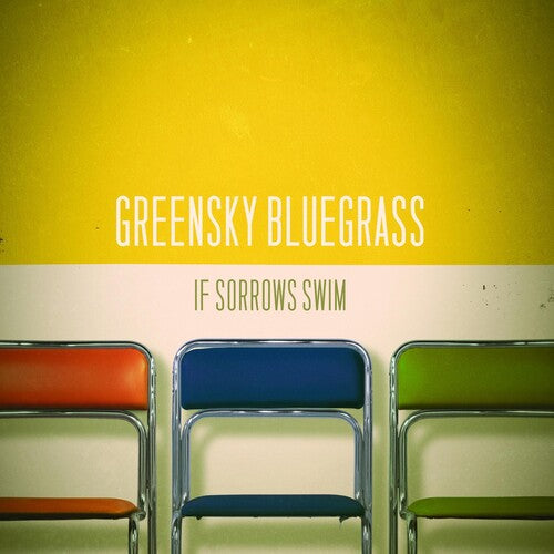 Greensky Bluegrass - If Sorrows Swim 2LP ( VINYL )