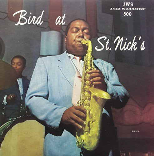 Charlie Parker - Bird At St. Nicks LP ( VINYL )