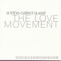 A Tribe Called Quest - The Love Movement CD ( VINYL )