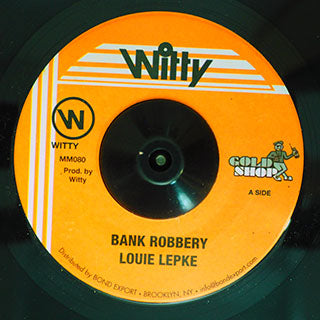 Louie Lepke - Bank Robbery 7" ( VINYL )