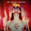 Nick Cave & The Bad Seeds - Let Love In LP (180g) ( VINYL )