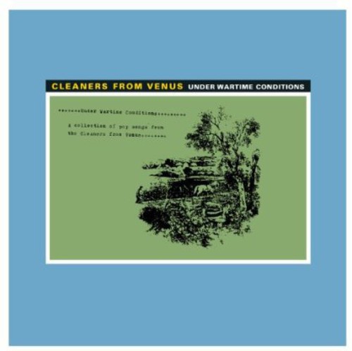 Cleaners From Venus - Under Wartime Conditions LP ( VINYL )