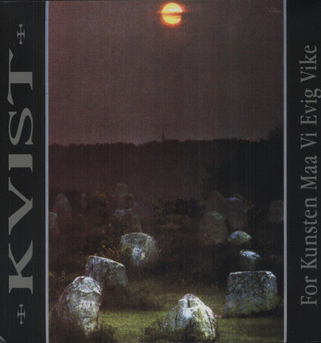 Kvist - For Kunsten Maa Vi Evig Vike LP ( VINYL )