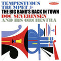 Doc Severinsen - Tempestuous Trumpet & the Big Bands Back in Town CD ( VINYL )