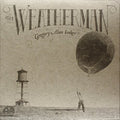 Gregory Alan Isakov - Weatherman LP ( VINYL )