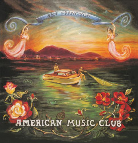 American Music Club - San Francisco LP ( VINYL )