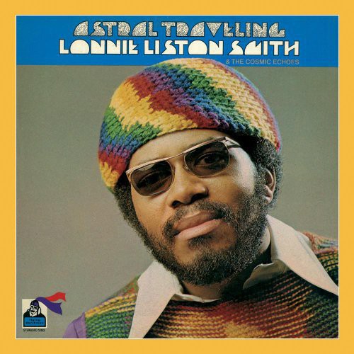 Lonnie Liston Smith & The Cosmic Echoes - Astral Traveling CD (United Kingdom, Jewel Case) ( VINYL )
