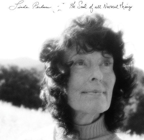 Linda Perhacs - Soul of All Natural Things LP ( VINYL )